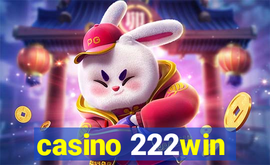 casino 222win